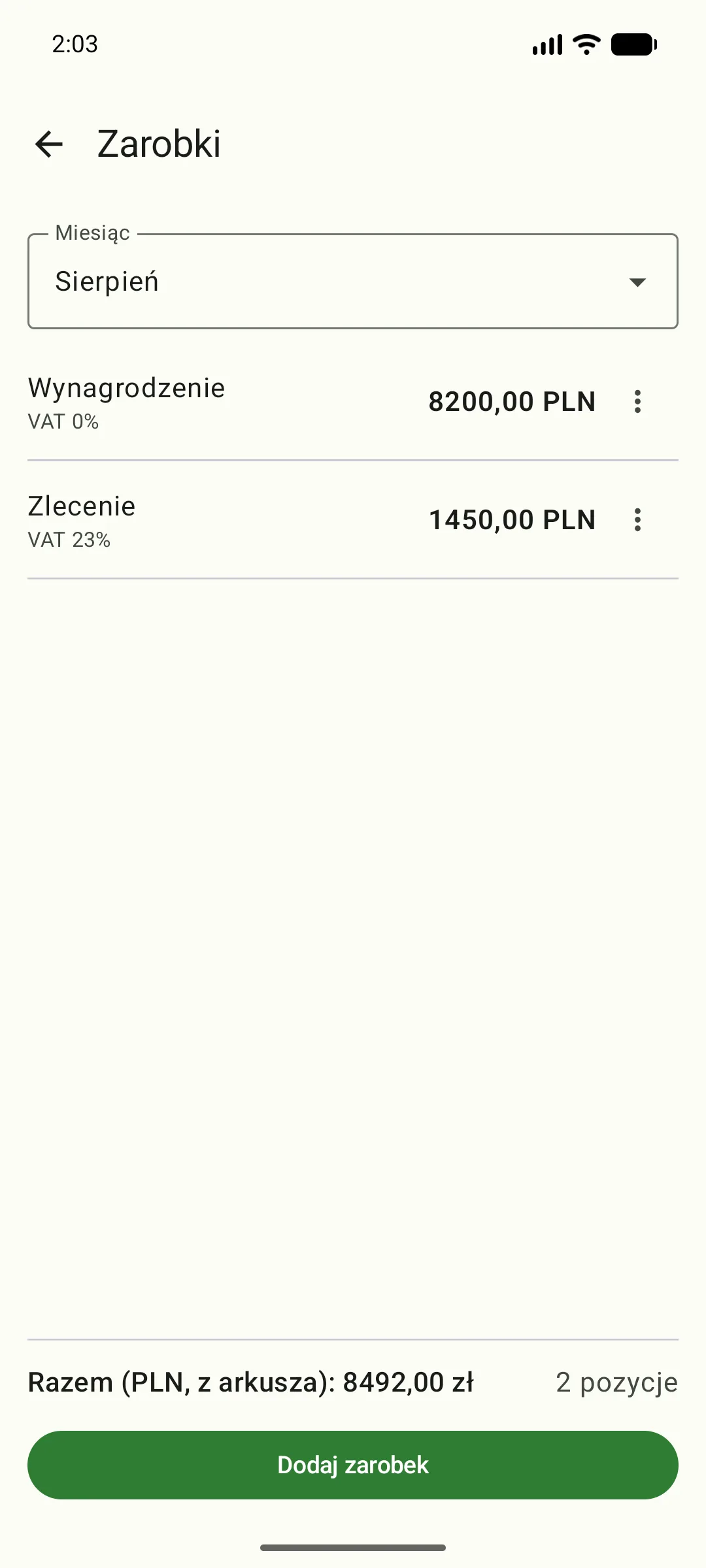 Ekran „Zarobki”: wpisy Wynagrodzenie 8200,00 PLN (VAT 0%) i Zlecenie 1450,00 PLN (VAT 23%), suma razem w PLN z arkusza 8492,00 zł i przycisk „Dodaj zarobek”.